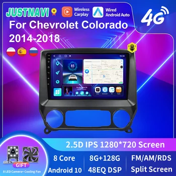 JUSTNAVI 2Din Android Кола Стерео За Chevrolet Colorado 2014-2018 Автомобилен Радиоприемник GPS Навигация Мултимедиен Плеър Главното Устройство Авторадио