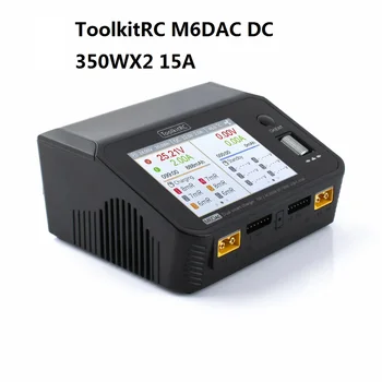 ToolkitRC M6DAC DC 350WX2 15A AC 700 W 25A Двоен Умните Lipo Зарядно Устройство Разрядник за 1-6 S Lipo Батерия