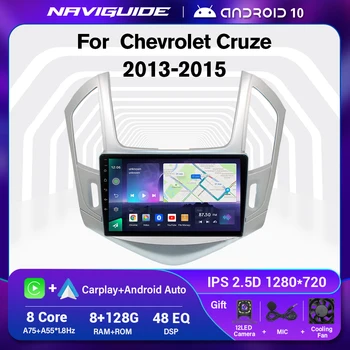 Автомагнитола NAVIGUIDE За Chevrolet Cruze 2013-2015 Android10 Автомобилен Мултимедиен Плеър Главното Устройство GPS Navi DSP Carplay Android Auto