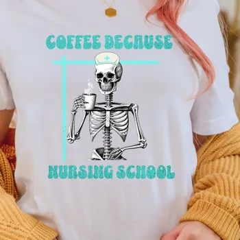 забавна тениска за медицински сестри bsn skeleton tee coffee school pre gift