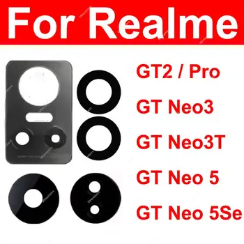 Задната стъклена леща за Realme GT2 Pro GT Нео 3 3T GT Neo 5 5SE Резервни части за задната стъклен обектив