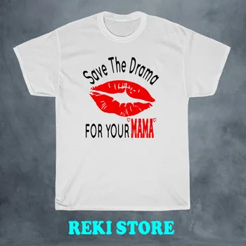 Мъжка бяла тениска с логото на Save The Drama For Your Mama, размер S-5XL