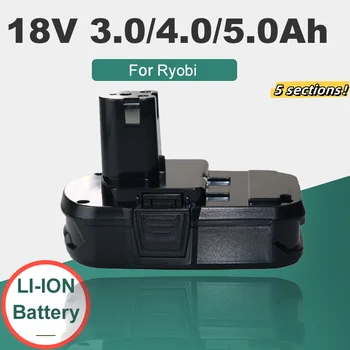 Преносимото Батерия 3,0 Ah/4,0 Ah/5,0 А, Съвместим С ЛИТИЕВО-Йонна Батерия Ryobi 18V P107 P108 P102 P103 P104 P105 P10 Безжични Инструменти